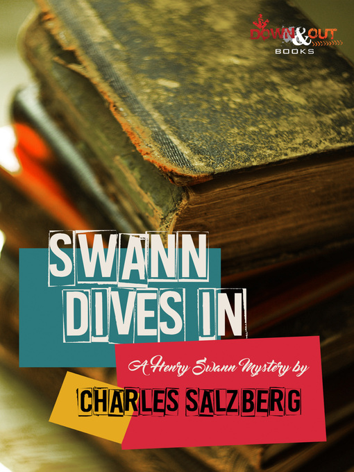 Title details for Swann Dives In by Charles Salzberg - Available